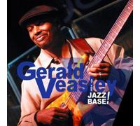 At the Jazz Base by Gerald Veasley NEUF