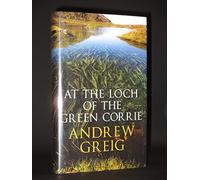 At the Loch of the Green Corrie