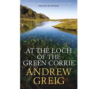 At the Loch of the Green Corrie