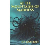 At the Mountains of Madness