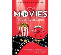 At The Movies Quiz and Puzzle Book: The Ultimate Challenge for movie lovers. Quizzes, Wordsearch, ZigZags, CrissCross, Wordoku, Word Jumble, Wordwheels, and much more.