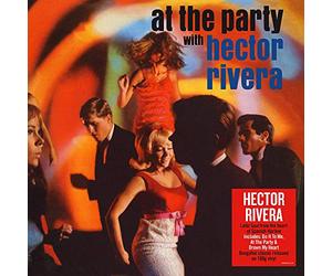 At the Party With Hector Rivera