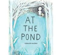 At the Pond by Geraldo Valrio Geraldo Valrio (Auteur)