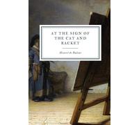 At The Sign Of The Cat And Racket
