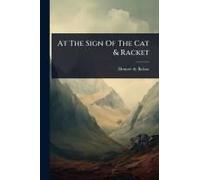 At The Sign Of The Cat & Racket