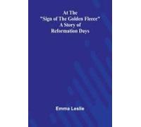 At The "Sign Of The Golden Fleece