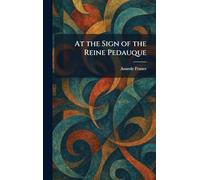 At the Sign of the Reine Pedauque
