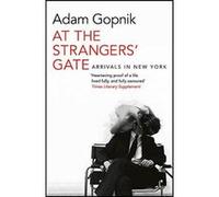 At the Strangers' Gate - [Version Originale] Inconnu (Auteur)