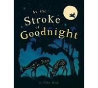 At The Stroke Of Goodnight