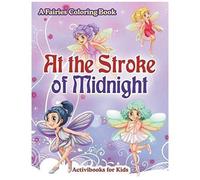 At The Stroke Of Midnight