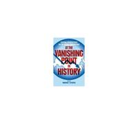 At The Vanishing Point In History