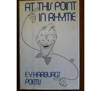 At This Point in Rhyme: E. Y. Harburg's Poems.