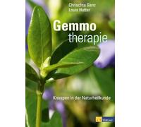AT Verlag Gemmotherapie: Knospen in der Naturheilkunde