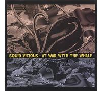 At War With the Whale by Squid Vicious (2005-05-03)