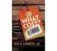 At What Cost? A Gripping Examination Of The Price For Redemption