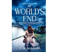 At World's End: A gripping and heartbreaking post-WWII novel of love, defiance, and impossible choices