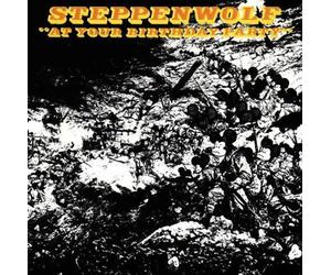 At Your Birthday Party by Steppenwolf (1995) Audio CD
