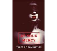 At Your Mercy by Various Paperback Book Various (Auteur)