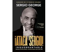 Ataca Sergio: Inquebrantable