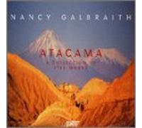 Atacama / Inquiet Spirits / Piano Sonata by Nancy Galbraith (2003-02-25)
