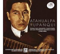 Atahualpa Yupanki - Todas Sus Grandes Canciones 1936-1953