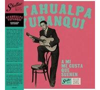 ATAHUALPA YUPANQUI - A Mi Me Gusta Que Suenen [Vinyl] [Import]
