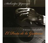 Atahualpa Yupanqui - El Poeta De La Guitarra [Import]