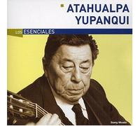 Atahualpa Yupanqui - Esenciales