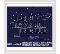 Atakoglu, Fahir : Istanbul in Blue