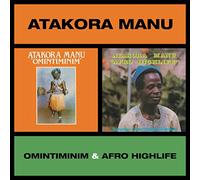 Atakora Manu - Omintiminim/Afro Highlife