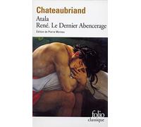 Atala / Rene / Les Aventures Du Dernier Abencerage (Fiction, poetry & drama) by Chateaubriand (1984) Mass Market Paperback