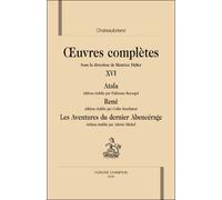 Atala, René, Les aventures du dernier Abencérage Oeuvres complètes - François René De Châteaubriand - Honore Champion - relié - Roman
