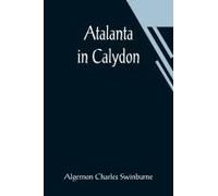 Atalanta In Calydon