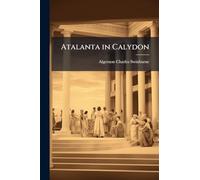 Atalanta in Calydon