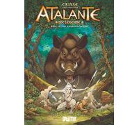 Atalante. Band 12: Der kalydonische Eber