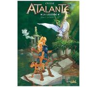 Atalante - La Légende - Tome 1 - Le Pacte