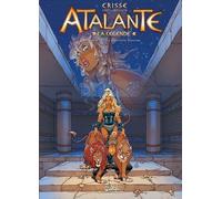 Atalante - La Légende - Tome 13 - La Dernière Course