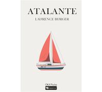 Atalante - Laurence Burger - Okama - broché - Roman