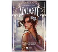 Atalante - Tome 2 - L'ascension D'une Légende