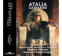 Francesco Gasparini – Atalia – CD – Château de Versailles