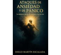 ATAQUES de PÁNICO Y ANSIEDAD