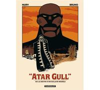 Atar Gull - ou le destin d'un esclave modèle - Fabien Nury - Dargaud - cartonné - Bande dessinée