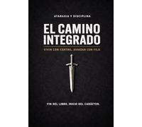ATARAXIA Y DISCIPLINA: EL CAMINO INTEGRADO
