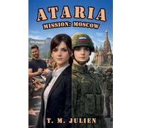 Ataria - Mission: Moscow