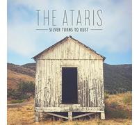 Ataris, the - Silver Turns to Rust [Import]