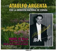 Ataulfo Argenta - El sombrero de tres picos / Noches en los jardines de España