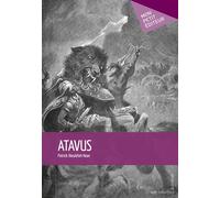 Atavus - les lignées de fer - Patrick Dieulafait-Hean - Publibook - broché - Contes / Légendes