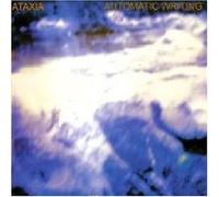 Ataxia - Automatic Writing