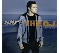 Atb - DJ in The Mix