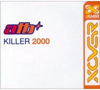 Atb - Killer 2000 [Import]